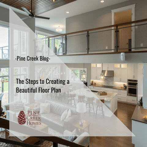 The Steps to Creating a Beautiful Floor Plan